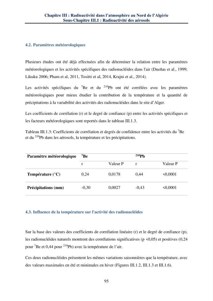 Transfert et dépôt de la radioactivité des aérosols et des eaux de pluie vers le sol et le milieu marin: application au nord de l\'Algérie