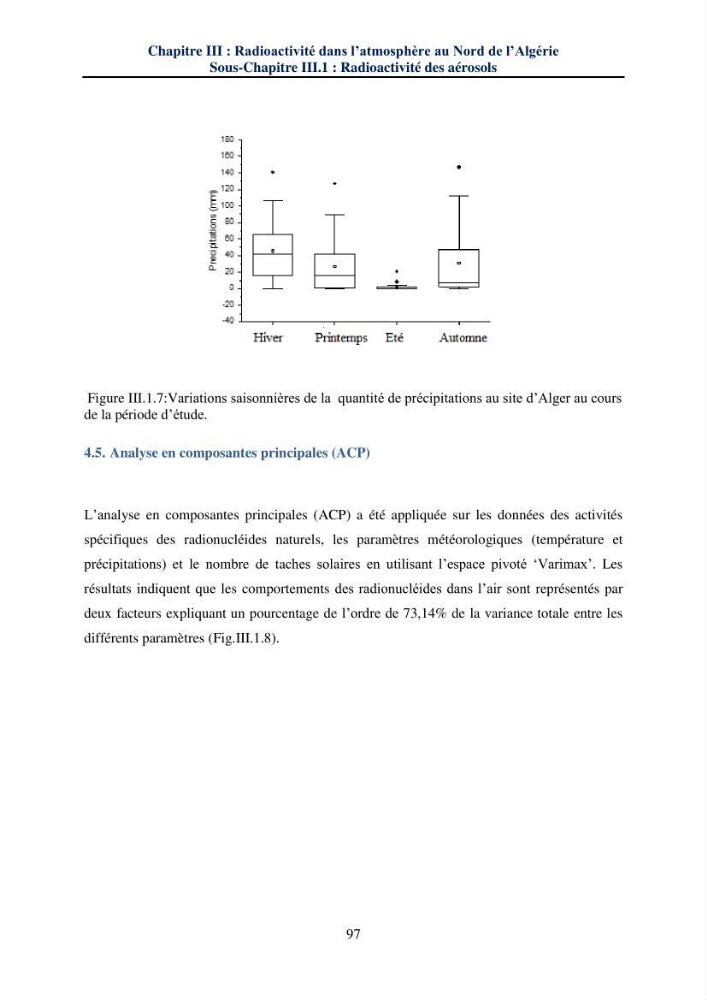 Transfert et dépôt de la radioactivité des aérosols et des eaux de pluie vers le sol et le milieu marin: application au nord de l\'Algérie