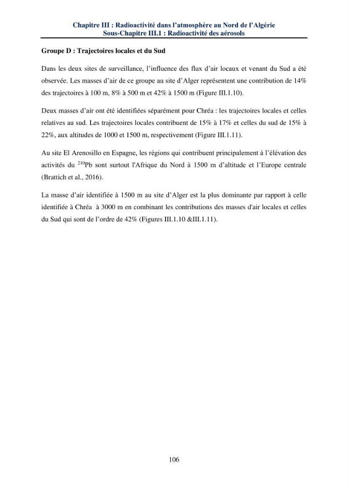 Transfert et dépôt de la radioactivité des aérosols et des eaux de pluie vers le sol et le milieu marin: application au nord de l\'Algérie