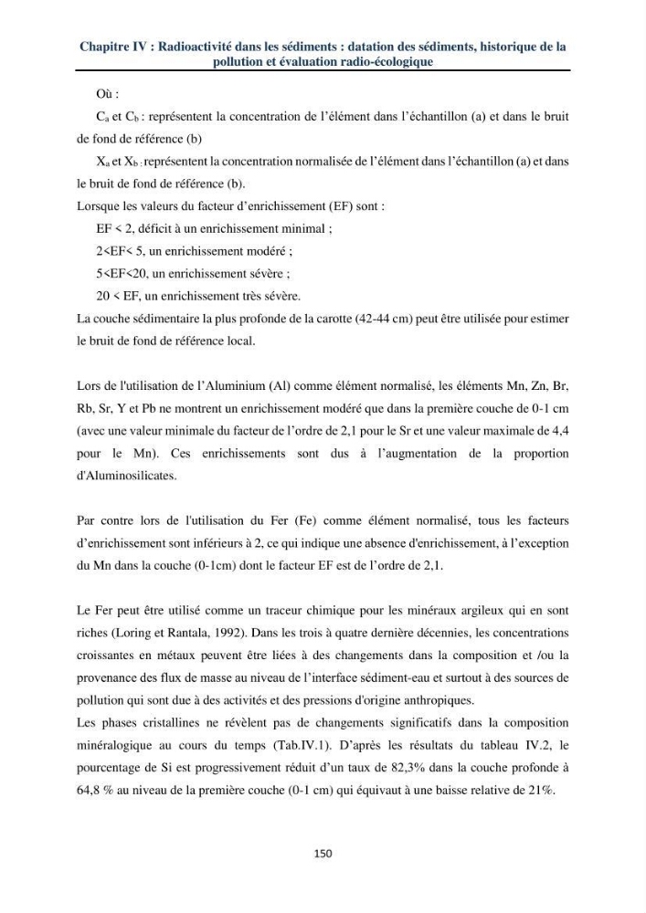 Transfert et dépôt de la radioactivité des aérosols et des eaux de pluie vers le sol et le milieu marin: application au nord de l\'Algérie