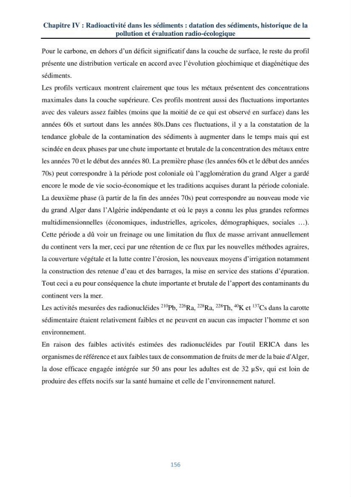 Transfert et dépôt de la radioactivité des aérosols et des eaux de pluie vers le sol et le milieu marin: application au nord de l\'Algérie