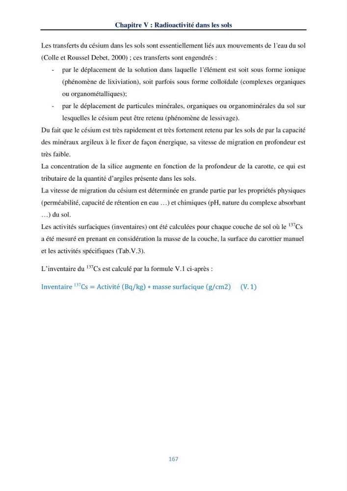 Transfert et dépôt de la radioactivité des aérosols et des eaux de pluie vers le sol et le milieu marin: application au nord de l\'Algérie