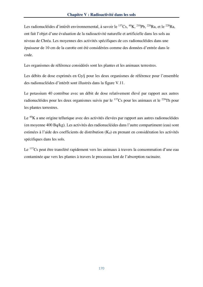 Transfert et dépôt de la radioactivité des aérosols et des eaux de pluie vers le sol et le milieu marin: application au nord de l\'Algérie
