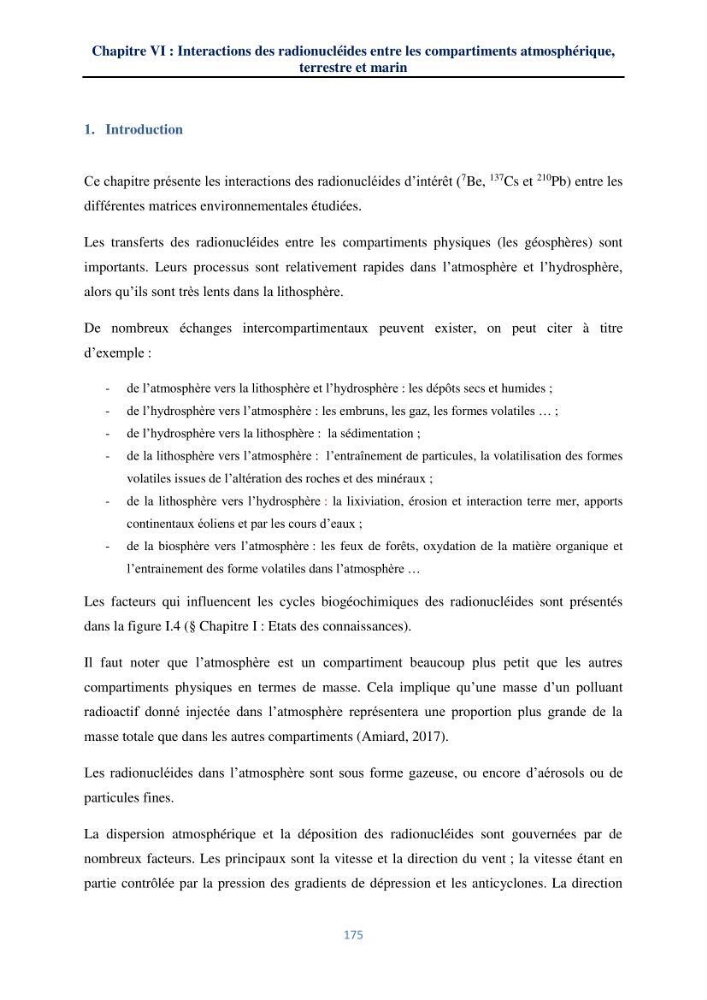 Transfert et dépôt de la radioactivité des aérosols et des eaux de pluie vers le sol et le milieu marin: application au nord de l\'Algérie
