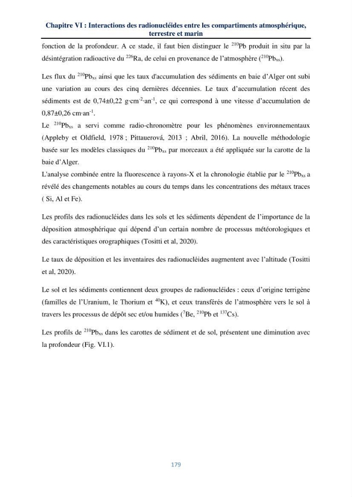 Transfert et dépôt de la radioactivité des aérosols et des eaux de pluie vers le sol et le milieu marin: application au nord de l\'Algérie