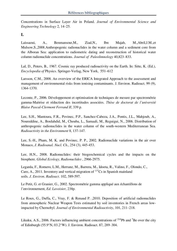 Transfert et dépôt de la radioactivité des aérosols et des eaux de pluie vers le sol et le milieu marin: application au nord de l\'Algérie
