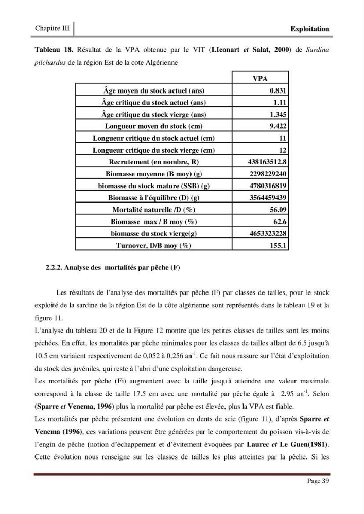 Impact de la variation du taux de mortalité (Z) sur l\'estimation de la biomasse exploitable de sardina pilchardus (Walbaum,1792) de la région Est de la côte Algerienne