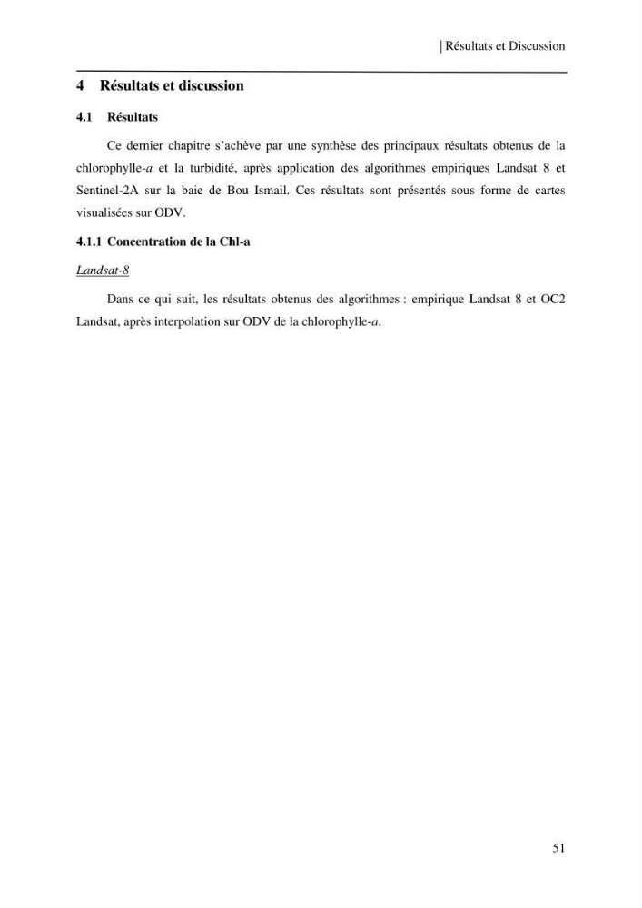 Conception des algorithmes empiriques pour l\'estimation de la chlorophylle-a et la turbidité dans la baie de Bou-Ismail