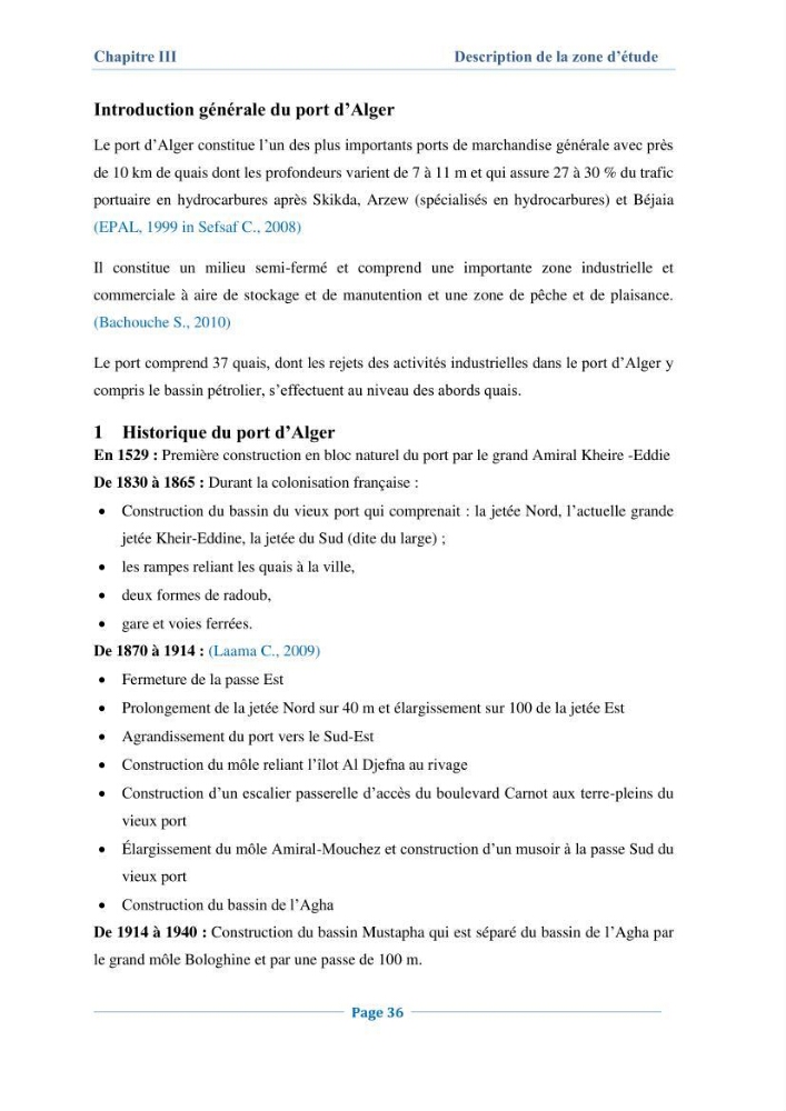 Contribution à l\'évaluation de l\'état de pollution du sédiment superficiel du port d\'Alger en cas d\'une opération de dragage