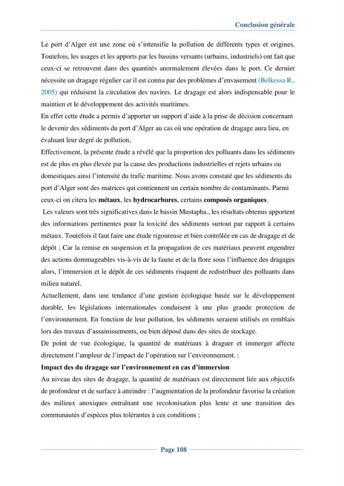 Contribution à l\'évaluation de l\'état de pollution du sédiment superficiel du port d\'Alger en cas d\'une opération de dragage