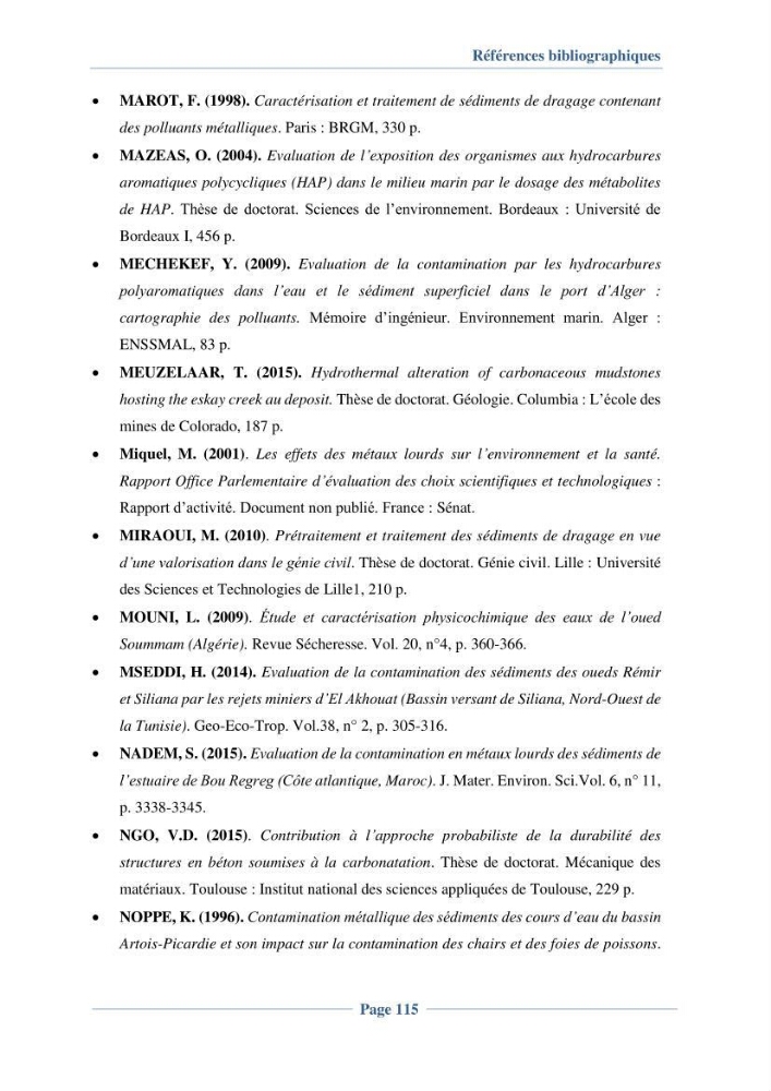 Contribution à l\'évaluation de l\'état de pollution du sédiment superficiel du port d\'Alger en cas d\'une opération de dragage