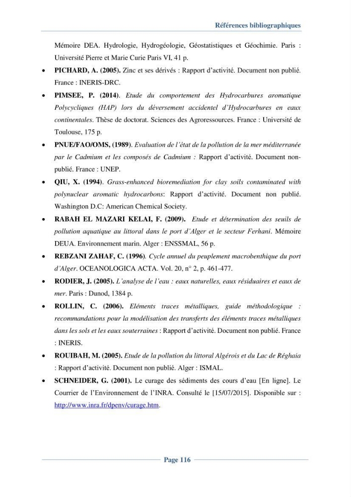 Contribution à l\'évaluation de l\'état de pollution du sédiment superficiel du port d\'Alger en cas d\'une opération de dragage