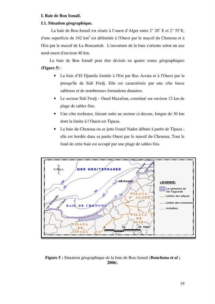 Qualité physico-chimique, sels nutritifs et bactériologique dans la baie de Bou-Ismail et le port de Bou-Haroun