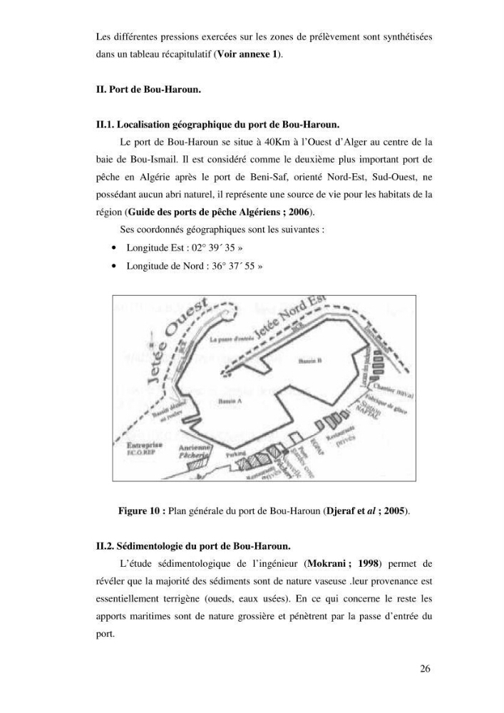 Qualité physico-chimique, sels nutritifs et bactériologique dans la baie de Bou-Ismail et le port de Bou-Haroun