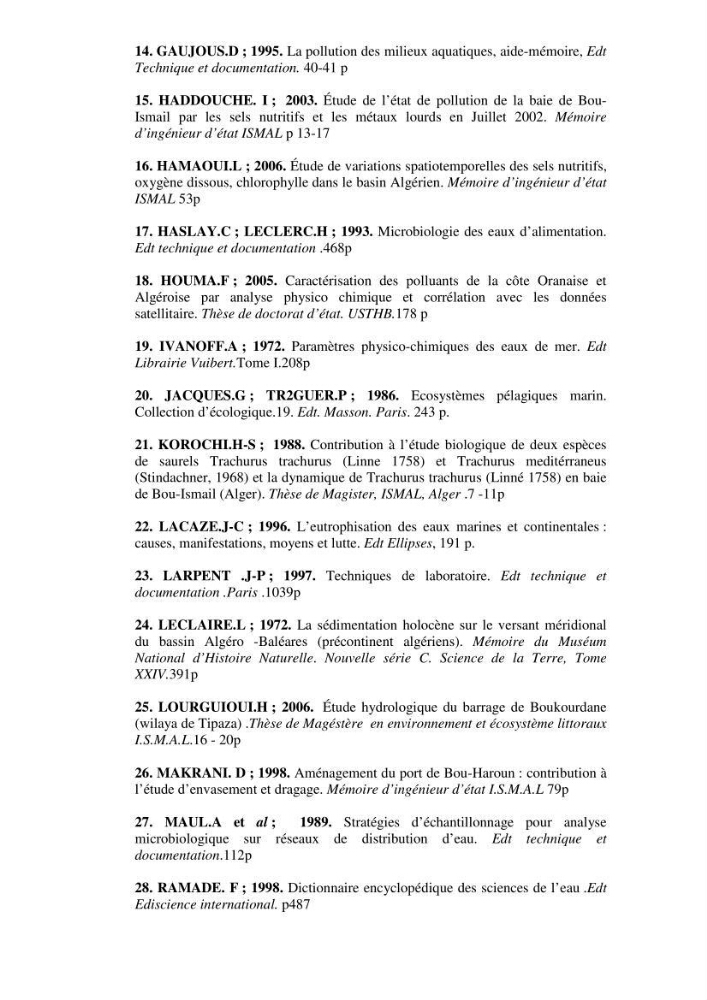 Qualité physico-chimique, sels nutritifs et bactériologique dans la baie de Bou-Ismail et le port de Bou-Haroun