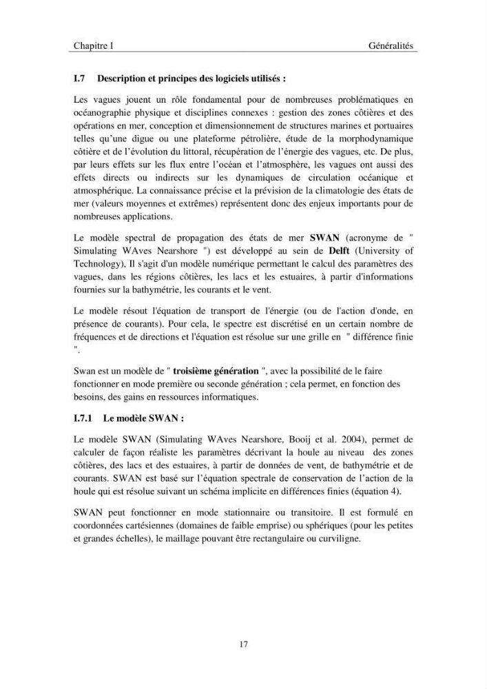 Utilisation du modèle SWAN pour la modélisation des vagues/houles