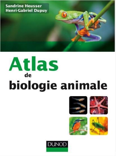 Atlas de biologie animale Atlas de biologie animale