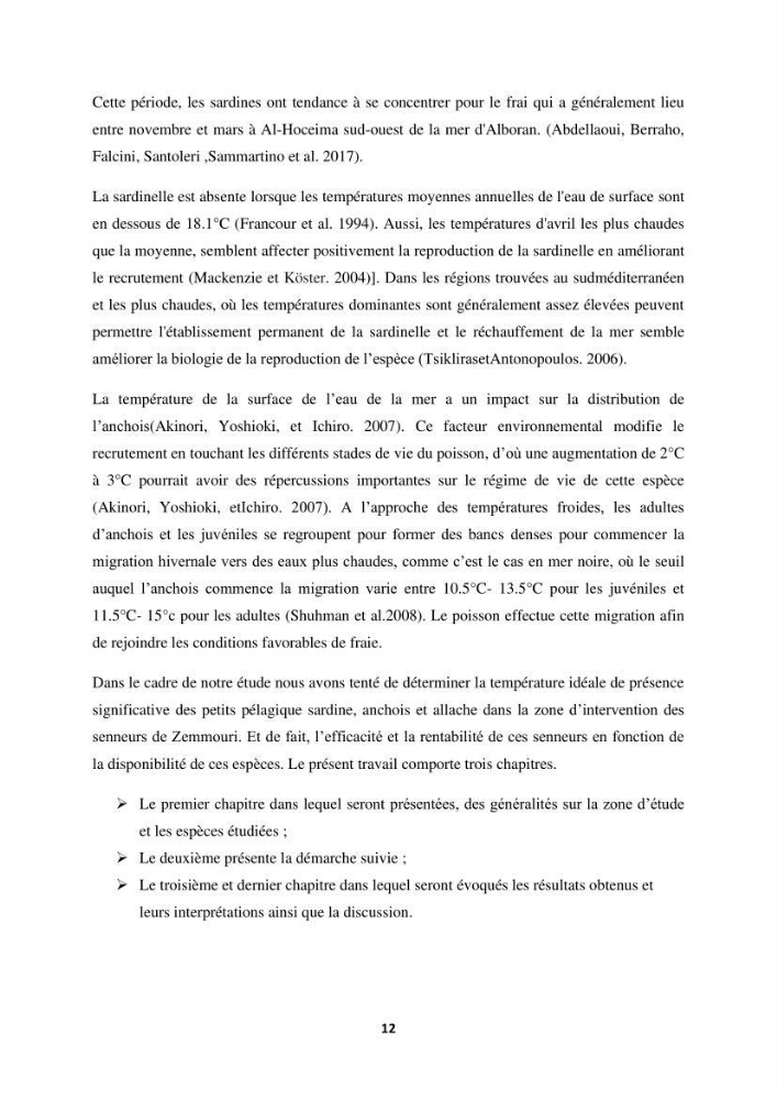 Approche sur l’impact de la température de surface sur l’efficacité Approche sur l’impact de la température de surface sur l’efficacité de la flottille sardinière de Zemmouri (Willaya de Boumerdes):