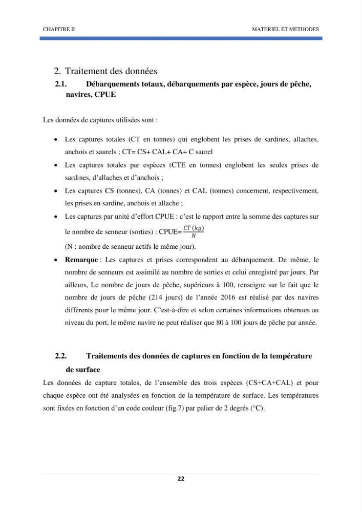 Approche sur l’impact de la température de surface sur l’efficacité Approche sur l’impact de la température de surface sur l’efficacité de la flottille sardinière de Zemmouri (Willaya de Boumerdes):