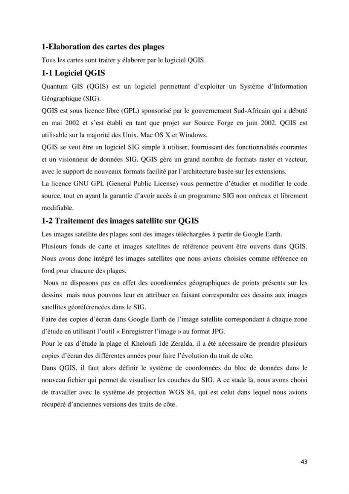 Evolution du trait de côte au niveau de la baie de Bouismail : recours a l\'image satellite et système d\'inforamation géographique