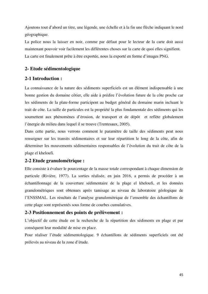 Evolution du trait de côte au niveau de la baie de Bouismail : recours a l\'image satellite et système d\'inforamation géographique