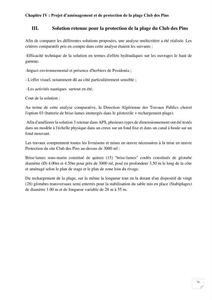 Protection de la plage Club des pins par les géotubes Et l’élargissement de la plage par les stabiplages