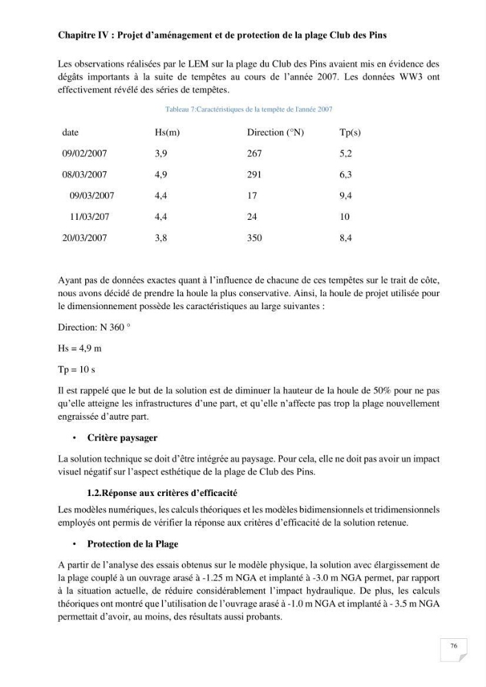 Protection de la plage Club des pins par les géotubes Et l’élargissement de la plage par les stabiplages