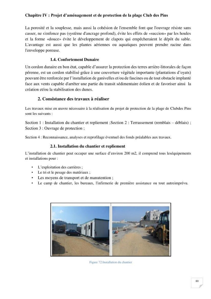 Protection de la plage Club des pins par les géotubes Et l’élargissement de la plage par les stabiplages