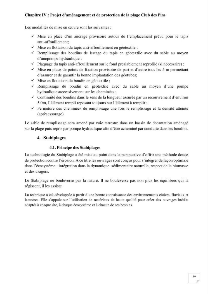 Protection de la plage Club des pins par les géotubes Et l’élargissement de la plage par les stabiplages