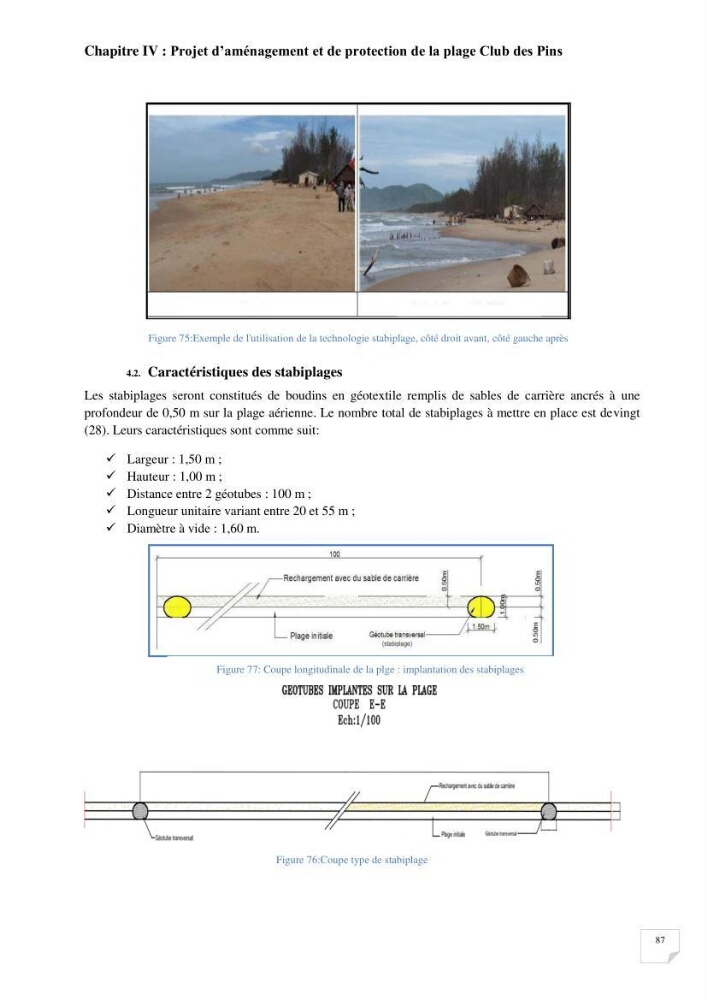 Protection de la plage Club des pins par les géotubes Et l’élargissement de la plage par les stabiplages