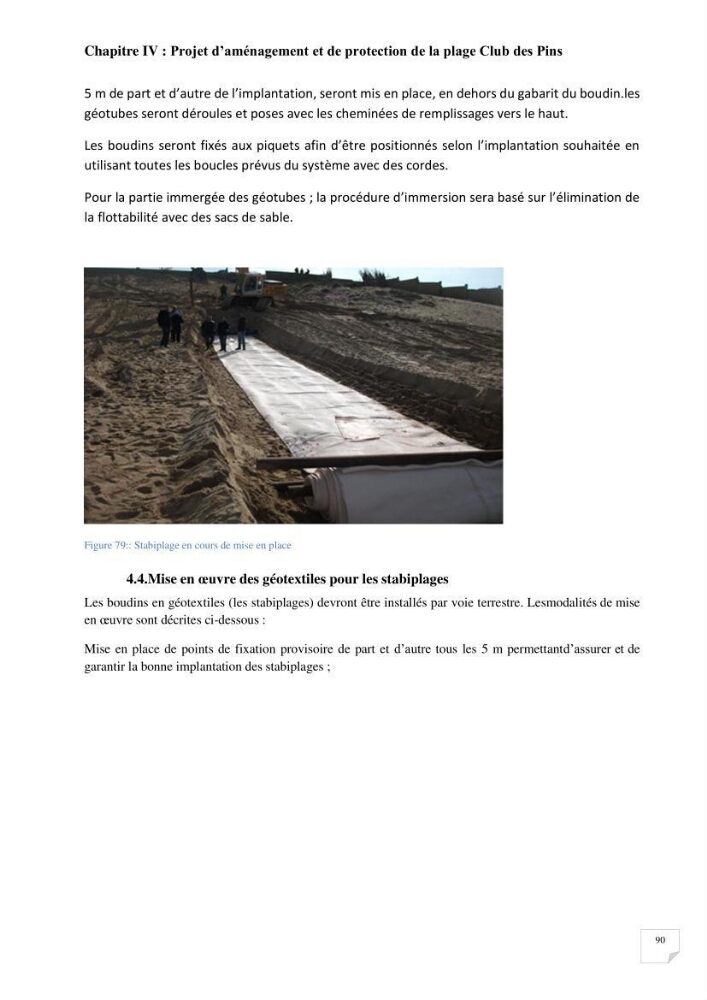 Protection de la plage Club des pins par les géotubes Et l’élargissement de la plage par les stabiplages
