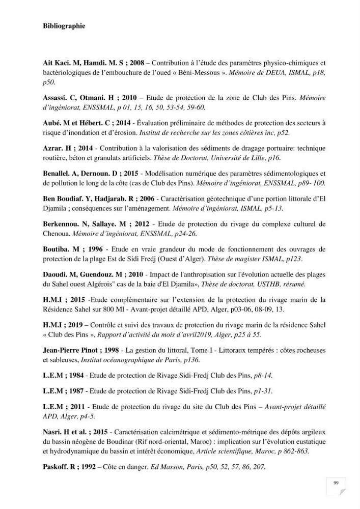 Protection de la plage Club des pins par les géotubes Et l’élargissement de la plage par les stabiplages