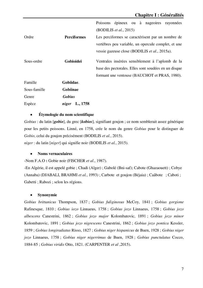 Contribution à l’étude de la croissance et de l’exploitation du gobie noir Gobius niger L., 1758 (Actinopterygii, Perciformes) du golfe de Béjaïa