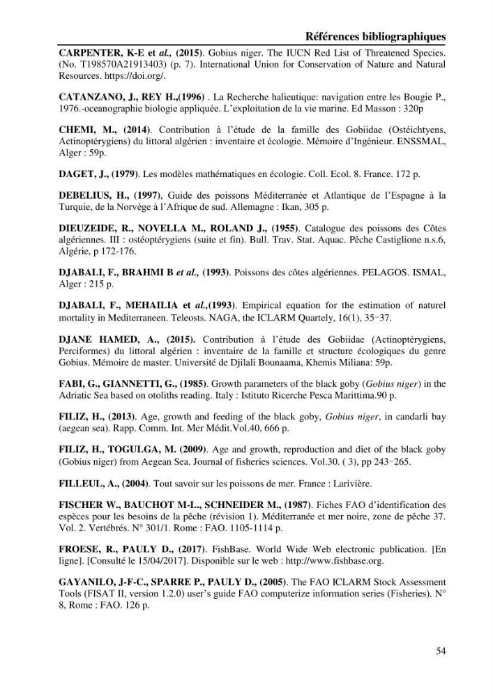 Contribution à l’étude de la croissance et de l’exploitation du gobie noir Gobius niger L., 1758 (Actinopterygii, Perciformes) du golfe de Béjaïa