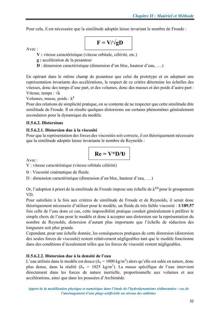 Apport de la modélisation physique et numérique dans l’étude de l’hydrodynamisme sédimentaire : cas de l’aménagement d’une plage artificielle au niveau des Sablettes