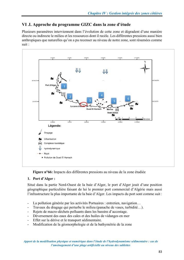 Apport de la modélisation physique et numérique dans l’étude de l’hydrodynamisme sédimentaire : cas de l’aménagement d’une plage artificielle au niveau des Sablettes