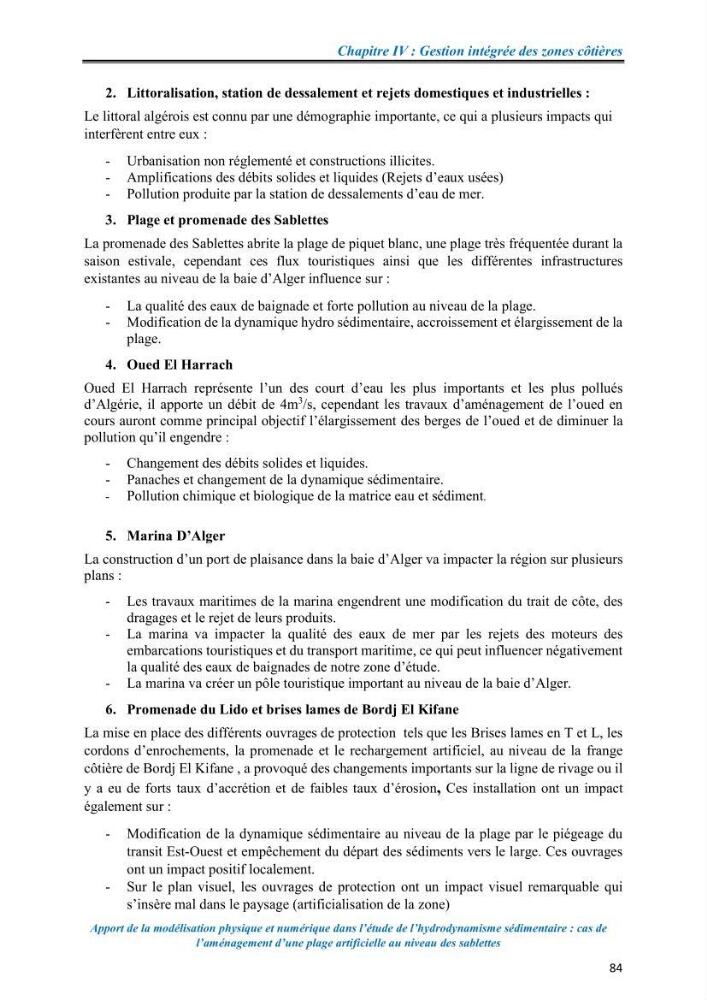 Apport de la modélisation physique et numérique dans l’étude de l’hydrodynamisme sédimentaire : cas de l’aménagement d’une plage artificielle au niveau des Sablettes