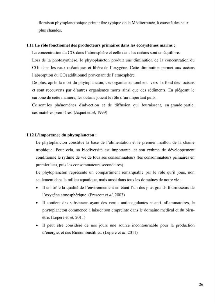 Dynamique et diversité du peuplement phytoplanctonique de la baie de Bou-Ismail.