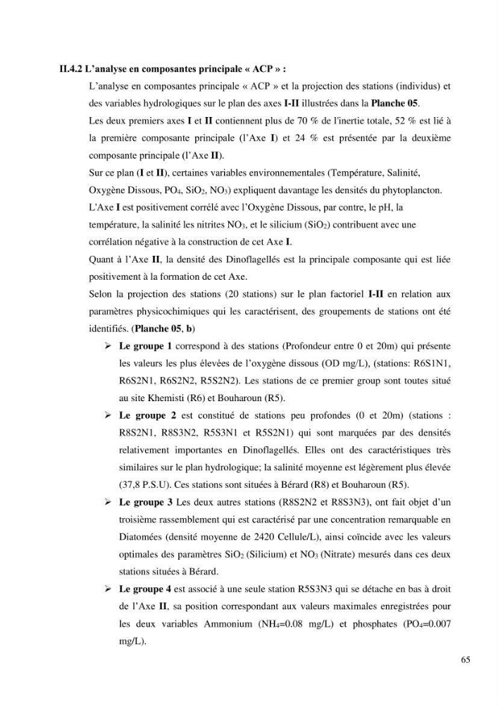 Dynamique et diversité du peuplement phytoplanctonique de la baie de Bou-Ismail.