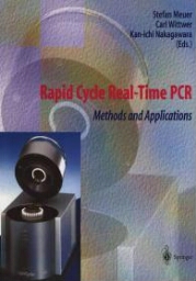 Rapid cycle real-time PCR-methods and applications : genetics and oncology