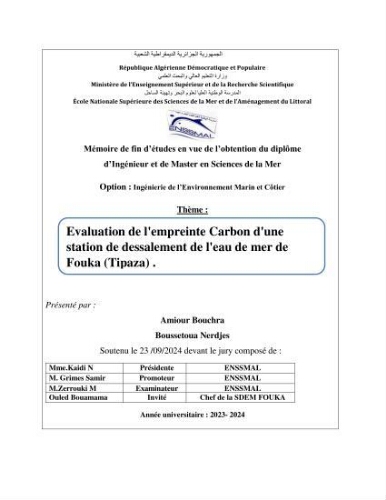 Évaluation de l'empreinte carbon d'une station de dessalement de l'eau de mer de Fouka (Tipaza) Évaluation de l'empreinte carbon d'une station de dessalement de l'eau de mer de Fouka (Tipaza)