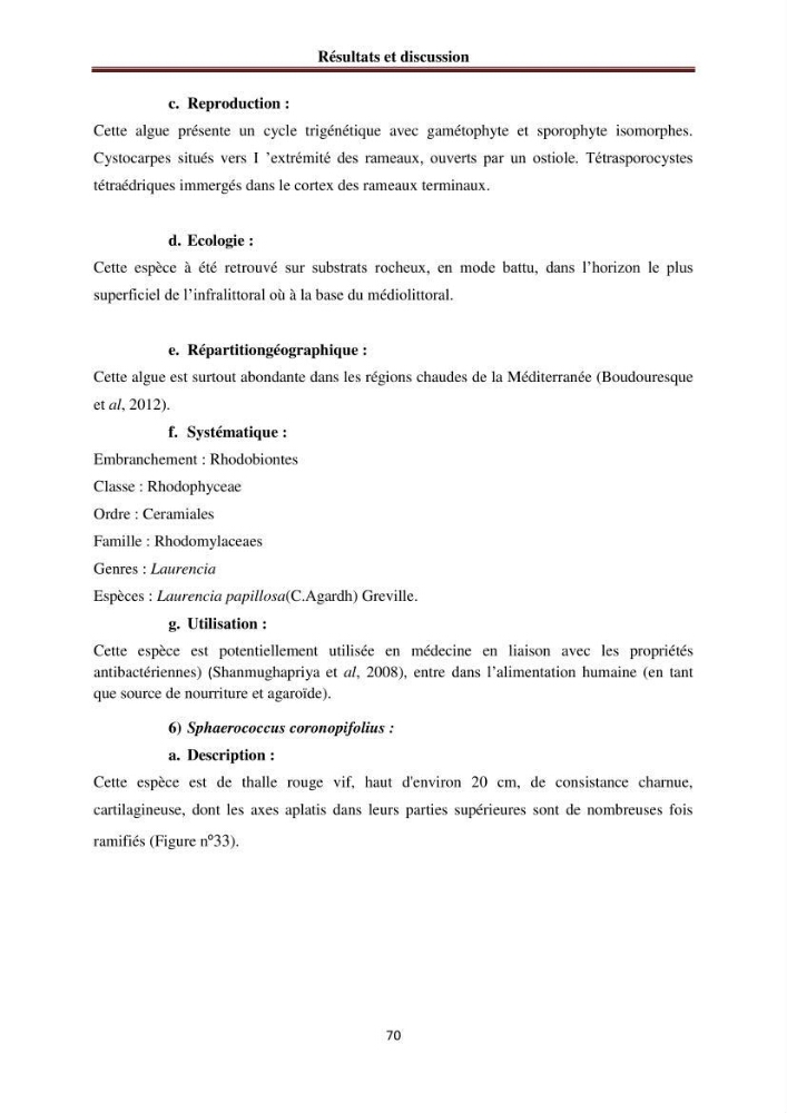 Etude de quelques rhodobiontes de la côte ouest algéroise: biologie, biochimie et valorisation