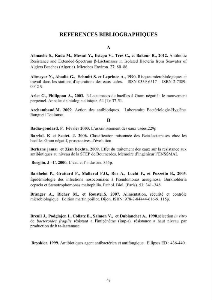Caractérisation des mécanismes de résistance aux béta-lactamines chez des bactéries à Gram négatif isolées des eaux usées et aux traitées de la STEP de Boumerdes