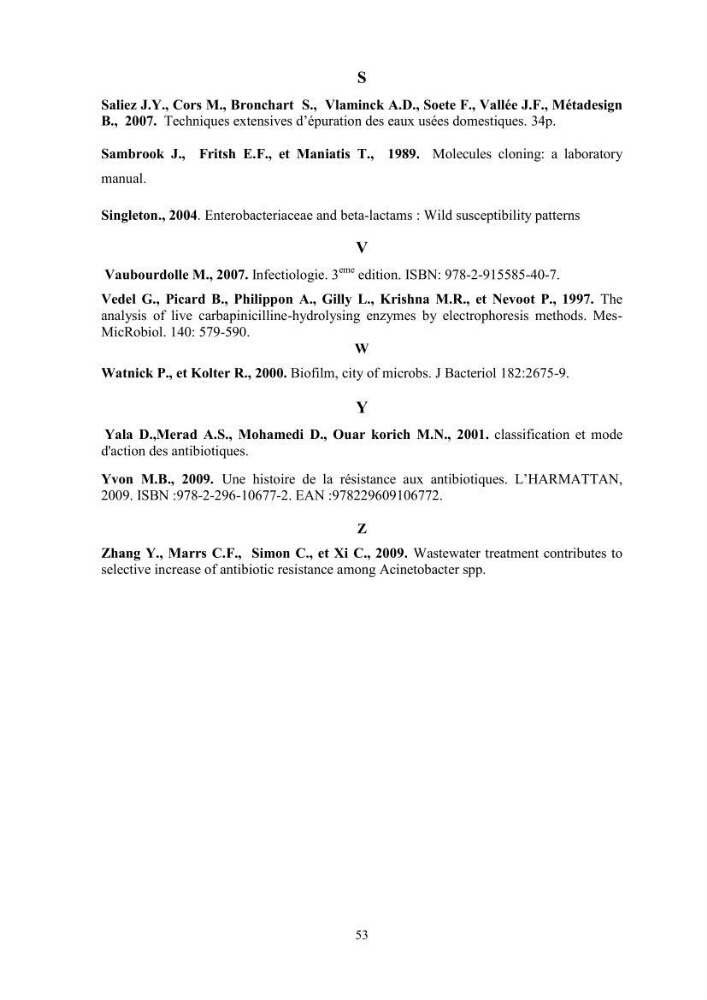 Caractérisation des mécanismes de résistance aux béta-lactamines chez des bactéries à Gram négatif isolées des eaux usées et aux traitées de la STEP de Boumerdes