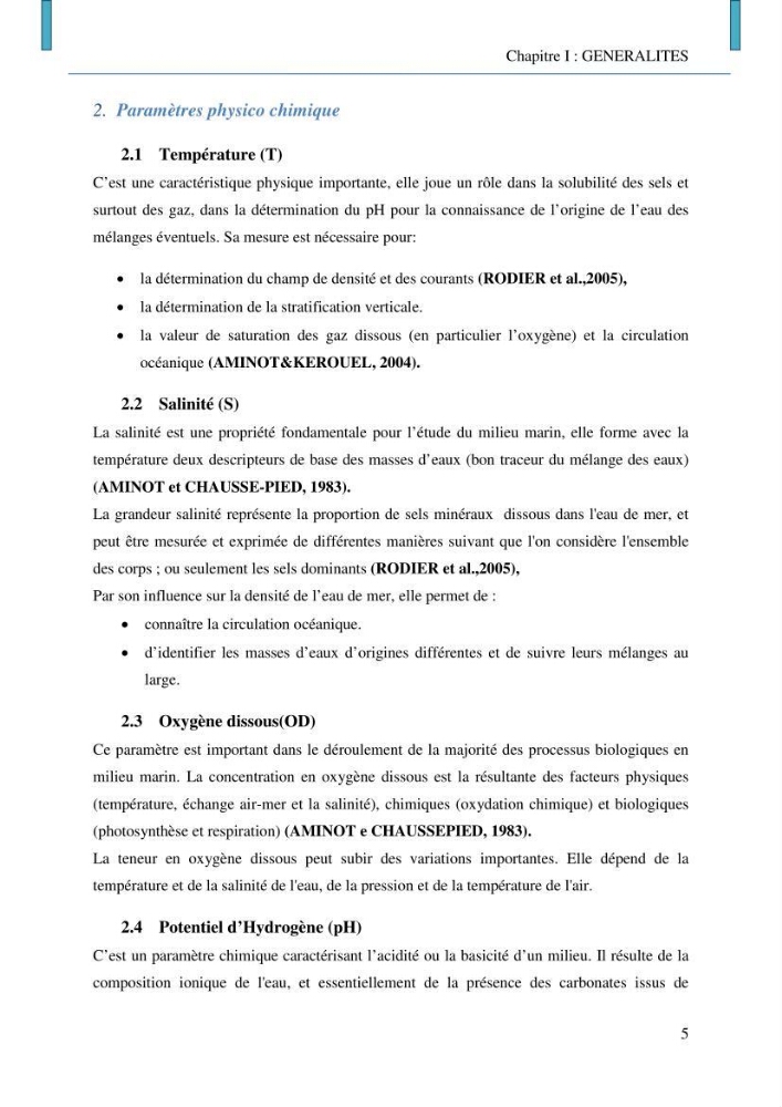Evaluation des niveaux de pollution par les hydrocarbures aromatiques polycycliques dans les eaux et sédiments marins de la baie de Bou- Ismail (Est):