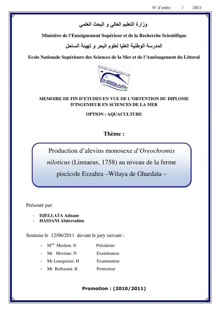 Production d\'alevins monosexe d\'oreochromis niloticus (Linnaeus, 1758) au niveau de la ferme piscicole ezzahra- wilaya de Ghardaia