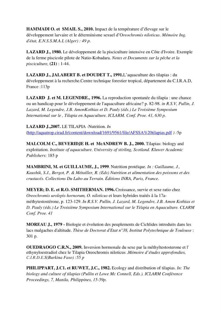 Production d\'alevins monosexe d\'oreochromis niloticus (Linnaeus, 1758) au niveau de la ferme piscicole ezzahra- wilaya de Ghardaia