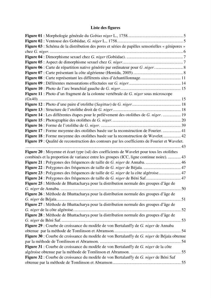 Contribution à l’étude du gobie noir Gobius niger L., 1785 (Actinopterygii, Gobiiformes) de la côte algérienne : dynamique des populations.
