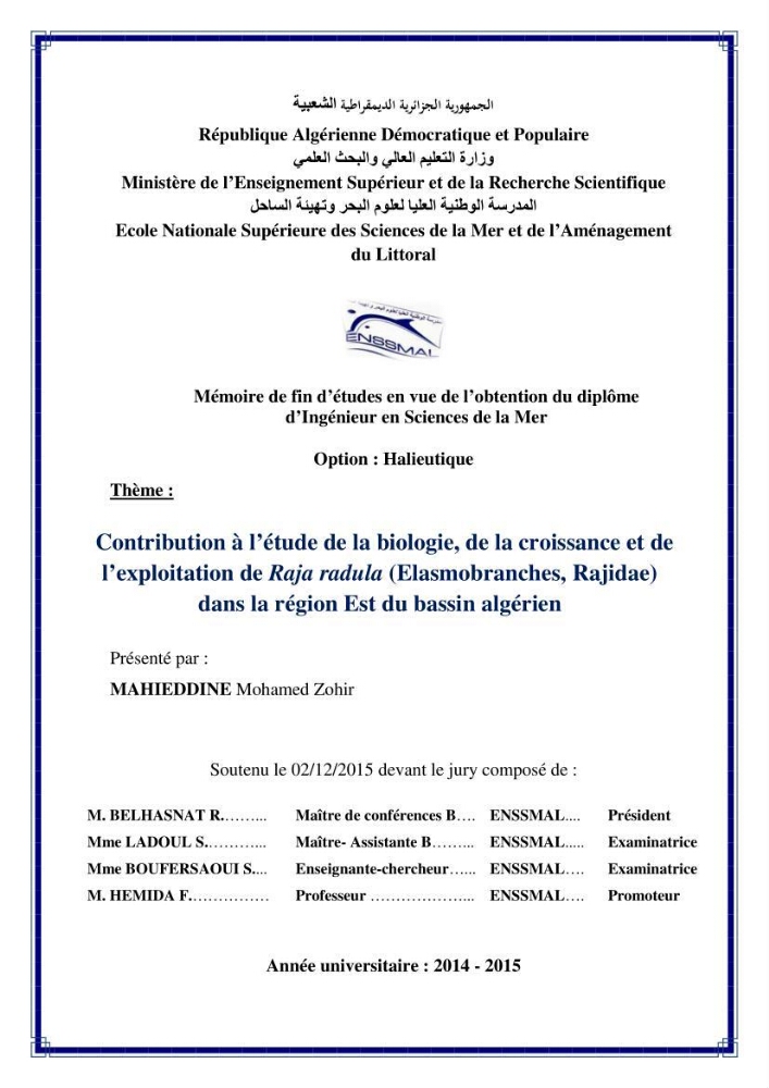 Contribution à l’étude de la biologie, de la croissance et de l’exploitation de Raja radula (Elasmobranches, Rajidae) dans la région Est du bassin algérien