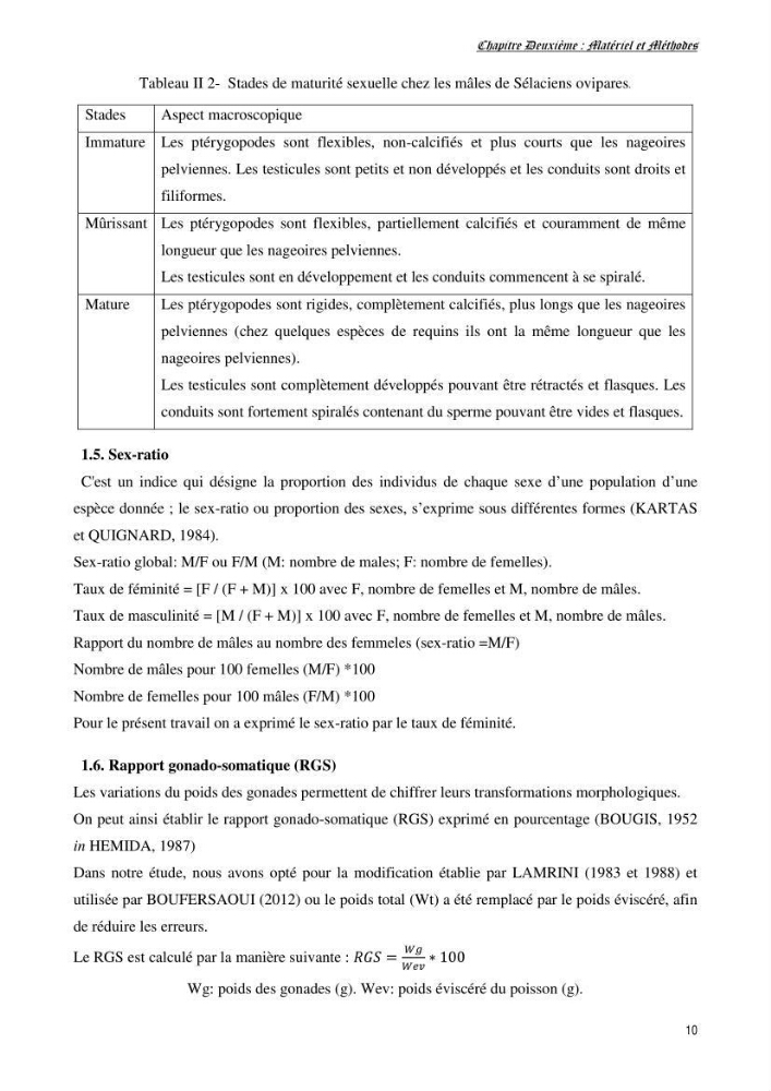 Contribution à l’étude de la biologie, de la croissance et de l’exploitation de Raja radula (Elasmobranches, Rajidae) dans la région Est du bassin algérien